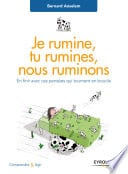 Je rumine, tu rumines... nous ruminons - Cover
