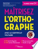 Maîtrisez l'orthographe avec le Certificat Voltaire - Cover