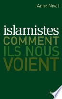 Islamistes : comment ils nous voient - Cover