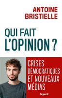 Qui fait l'opinion ? - Cover