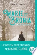 Marie et Bronia, le pacte des soeurs - Cover