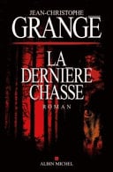 La dernière chasse : roman - Cover