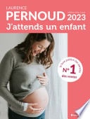 J'attends un enfant - édition 2023 - Cover