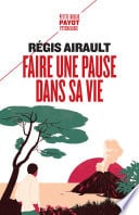 Faire une pause dans sa vie - Cover