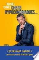 Chers hypocondriaques... - Cover
