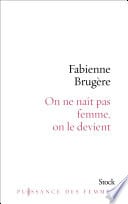 On ne naît pas femme, on le devient. - Cover