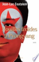 Nouilles froides à Pyongyang - Cover