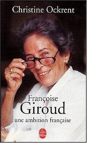 Françoise Giroud Une Ambition Française - Cover