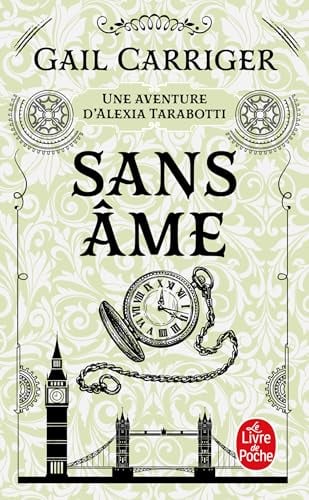 Sans âme (Le Protectorat de l'ombrelle, Tome 1) - Cover