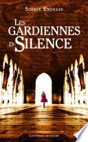 Les Gardiennes du silence - Cover