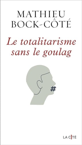 Le Totalitarisme sans le goulag - Cover
