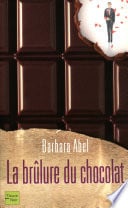 La brûlure du chocolat (Hors collection) - Cover