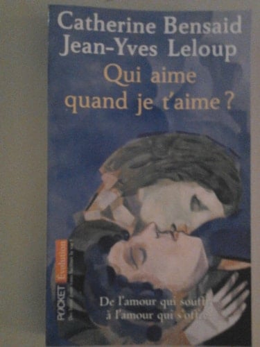 Qui aime quand je t'aime ? - Cover