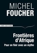 Frontières d'Afrique. Pour en finir avec un mythe - Cover