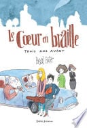 Le Coeur en braille, Trois ans avant - Cover