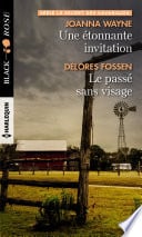 Une étonnante invitation - Le passé sans visage - Cover