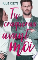 Tu craqueras avant moi - Cover