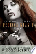 Rebecca Kean (Tome 1) - Traquée - Cover