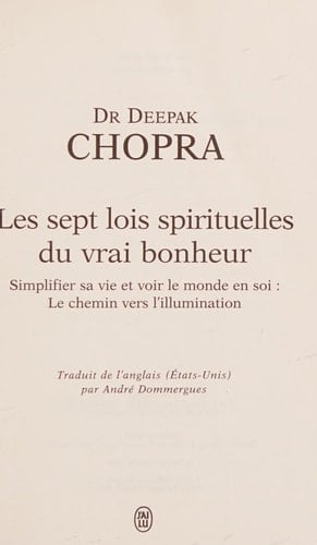 Les sept lois spirituelles du vrai bonheur - Cover