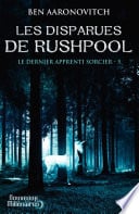 Le dernier apprenti sorcier (Tome 5) - Les disparues de Rushpool - Cover
