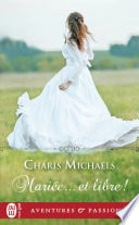 Mariée... et libre ! - Cover