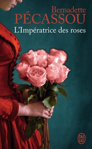 L'impératrice des roses roman - Cover
