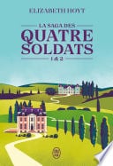 La saga des quatre soldats (Tome 1 & 2) - Cover