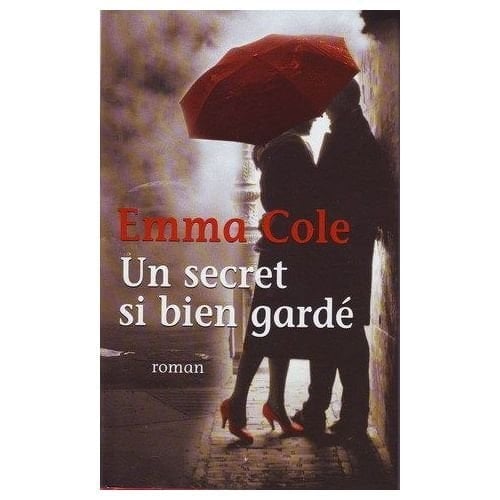 Un secret si bien gardé : [roman] - Cover