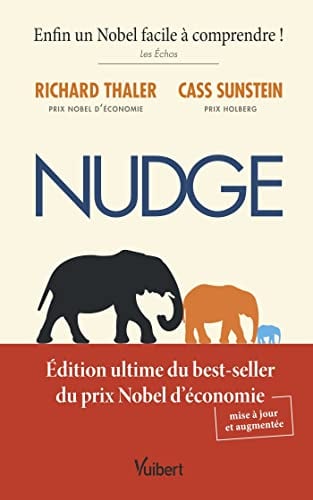 Nudge, édition mise à jour et augmentée: Édition ultime du best-seller du prix Nobel d’économie - Cover