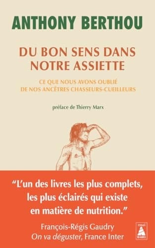 Du bon sens dans notre assiette: Ce que nous avons oublié de nos ancêtres chasseurs-cueilleurs - Cover
