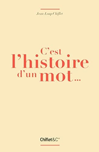 C'est l'histoire d'un mot... - Cover