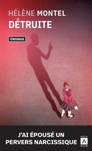 Détruite J'ai épousé un pervers narcissique - Cover