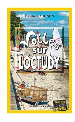 Voiles sur Loctudy Les OPJ Le Métayer et Guillou - Tome 9 - Cover