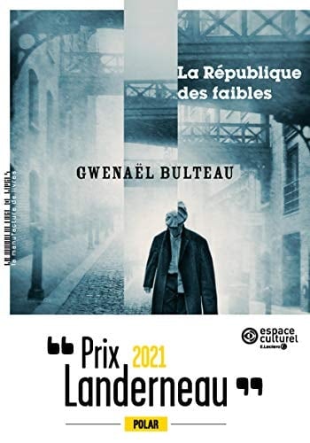 La république des faibles - Cover