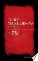 Ce que nous désirons le plus - Cover