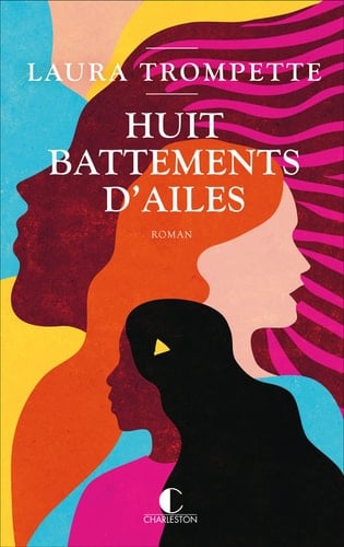 Huit battements d'ailes - Cover