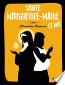 Sainte Marguerite-Marie et moi - Cover