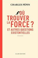 Où trouver la force ? - Cover