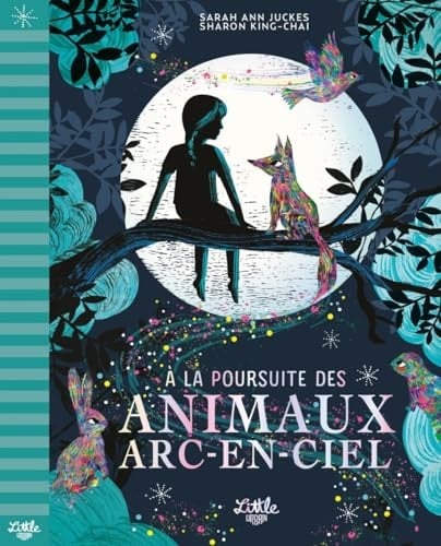 A la poursuite des animaux arc-en-ciel - Cover