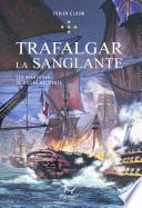 Les Aventures de Gilles Belmonte - tome 5 Trafalgar la sanglante - Tome 5 - Cover