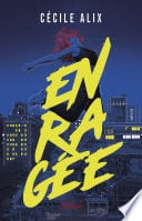 Enragée - Roman ado - Danse - Fugue - Cover
