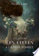 Ce que font les filles à la nuit tombée - Cover