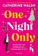 One Night Only - Une romance proximité forcée hilarante et inspirante - Cover