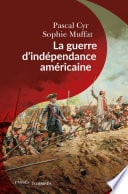 La guerre d'indépendance américaine - Cover