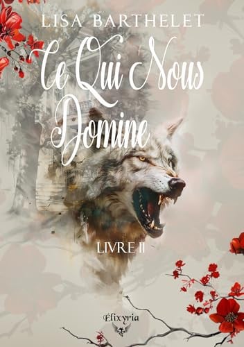 Ce qui nous domine : Livre 2 - Cover