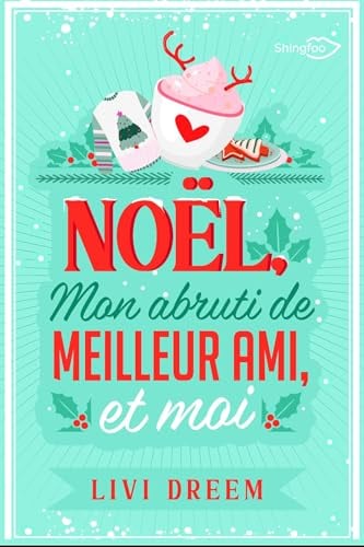 Noël, mon abruti de meilleur ami et moi - Cover