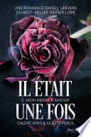 Il était une fois, tome 2 : Mon dernier amour - Cover