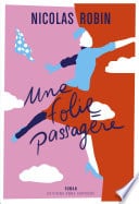 Une folie passagère - Cover