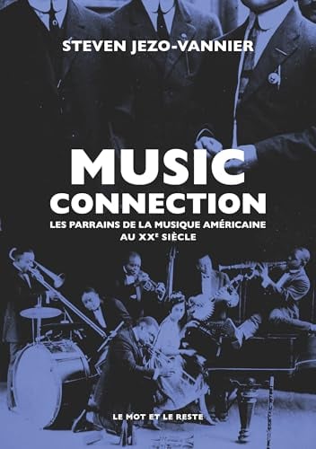 Music Connection: Les parrains de la musique américaine - Cover