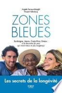Zones bleues - Les secrets de l'extrême longévité - Cover